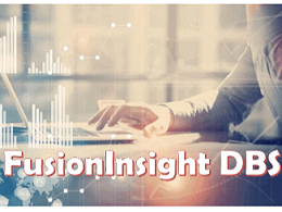 FusionInsight DBS 2.x